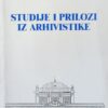 Karaman: Studije i prilozi iz arhivistike