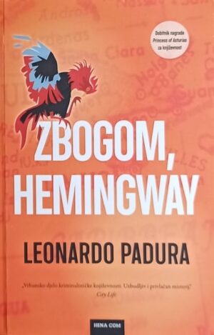 Padura: Zbogom, Hemingway