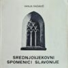 Radauš: Srednjovjekovni spomenici Slavonije