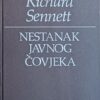 Sennett: Nestanak javnog čovjeka