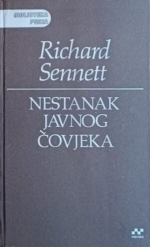 Sennett: Nestanak javnog čovjeka