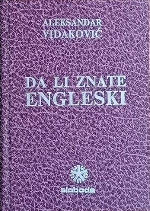 Vidaković: Da li znate engleski?