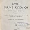 Vojnović: Smrt majke Jugovića