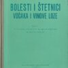 Kovačević-Bolesti i štetnici voćaka i vinove loze