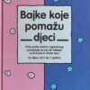 Ortner-Bajke koje pomažu djeci