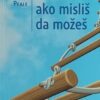 Peale-Možeš ako misliš da možeš