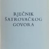 Sabljak: Rječnik šatrovačkog govora