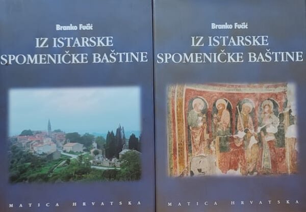 Fučić-Iz istarske spomeničke baštine 1-2