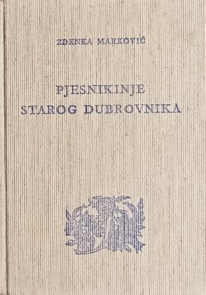 Marković-Pjesnikinje starog Dubrovnika