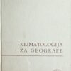 Šegota-Klimatologija za geografe