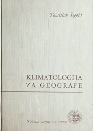 Šegota-Klimatologija za geografe