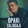 Bourdain: Opaki zalogaji