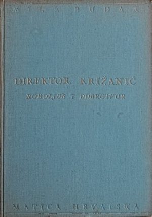 Budak-Direktor Križanić