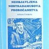 Crockett: Neobjavljena Nostradamusova proročanstva