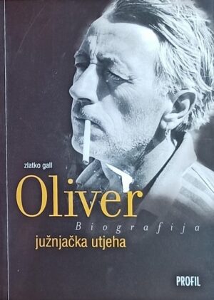 Gall: Oliver: južnjačka utjeha