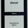 Donat-Fantastične figure