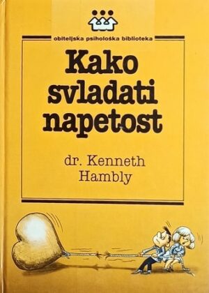 Hambly: Kako svladati napetost