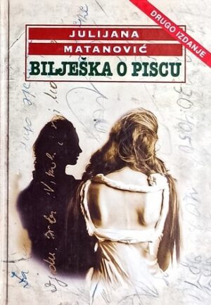 Matanović: Bilješka o piscu