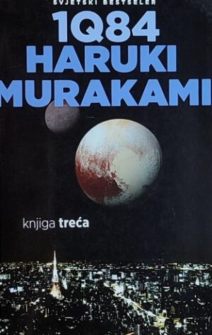 Murakami-1Q84 knjiga treća