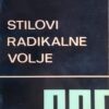 Sontag-Stilovi radikalne volje