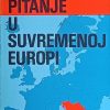 Tuđman-Nacionalno pitanje u suvremenoj Europi