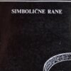 Betelhajm-Simbolične rane