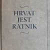 Domazet-Lošo: Hrvat jest ratnik