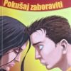 Gavran: Pokušaj zaboraviti