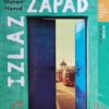 Hamid: Izlaz - Zapad