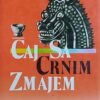 MacAvoy: Čaj sa crnim zmajem