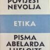 Abelard: Povijest nevolja / Etika / Pisma Abelarda i Heloize