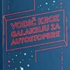 Adams-Vodič kroz galaksiju za autostopere