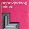 Biti: Interes pripovjednog teksta