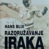 Blix: Razoružavanje Iraka