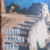 Černicki-Starim cestama preko Velebita