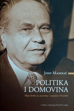 Manolić: Politika i domovina