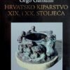 Gamulin-Hrvatsko kiparstvo xix i xx stoljeća