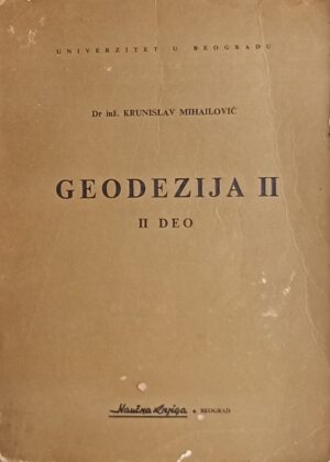 Mihailović: Geodezija II: II deo