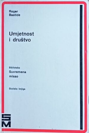 Bastide: Umjetnost i društvo