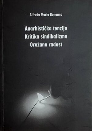 Bonanno: Anarhistička tenzija