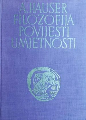 Hauser: Filozofija povijesti umjetnosti