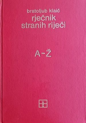 Klaić-Rječnik stranih riječi