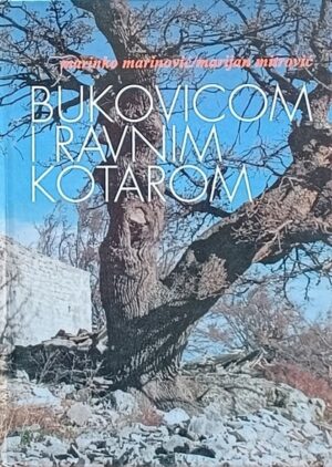 Marinović: Bukovicom i Ravnim kotarom