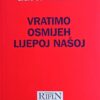 Santini: Vratimo osmijeh Lijepoj našoj