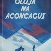 Sekelj-Oluja na Aconcagui