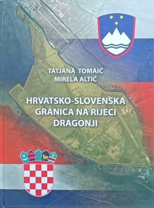 Tomaić, Altić: Hrvatsko-slovenska granica na rijeci Dragonji