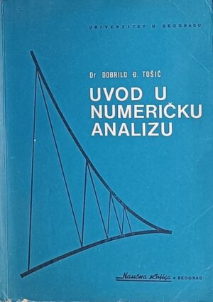 Tošić-Uvod u numeričku analizu