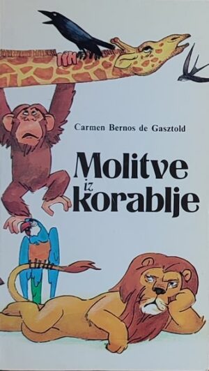 Bernos de Gasztold: Molitve iz korablje