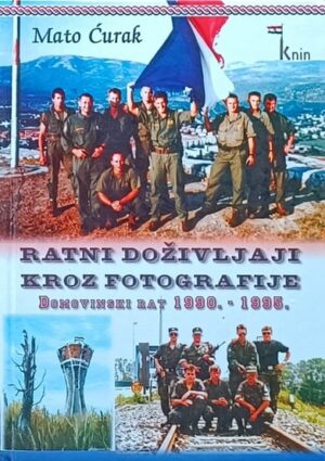 Ćurak: Ratni doživljaji kroz fotografije