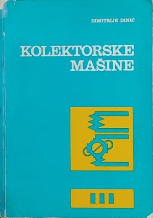 Dinić: Kolektorske mašine